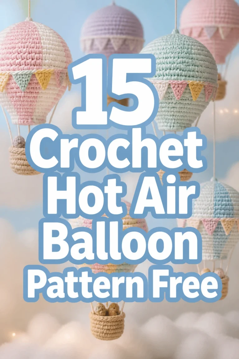 15 Crochet Hot Air Balloon Pattern Free