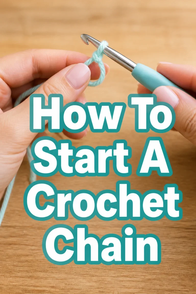 How To Start A Crochet Chain